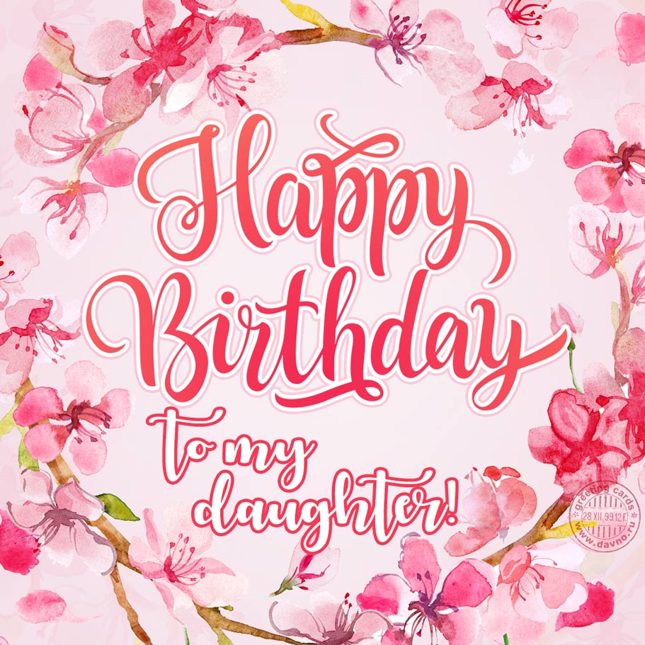 Happy Birthday To My Daughter! - Download on Davno